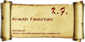 Krauth Fausztusz névjegykártya